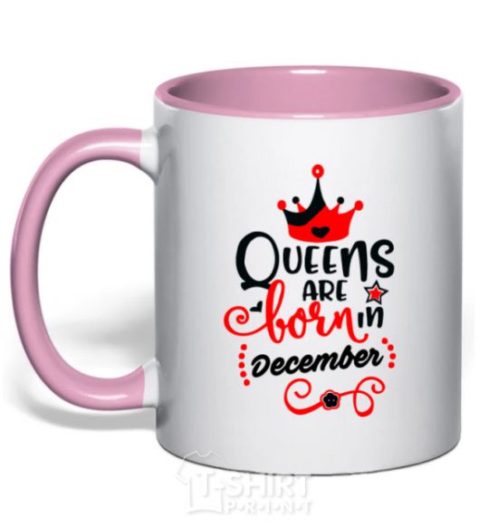 Mug with a colored handle Queens are born in December V.1 light-pink фото