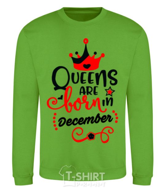 Sweatshirt Queens are born in December V.1 orchid-green фото