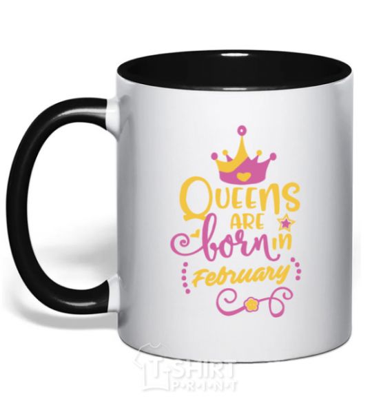Чашка с цветной ручкой Queens are born in February Черный фото