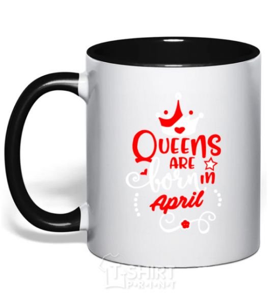 Mug with a colored handle Queens are born in April black фото