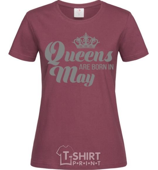 Women's T-shirt May Queen burgundy фото