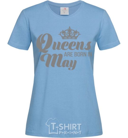 Women's T-shirt May Queen sky-blue фото