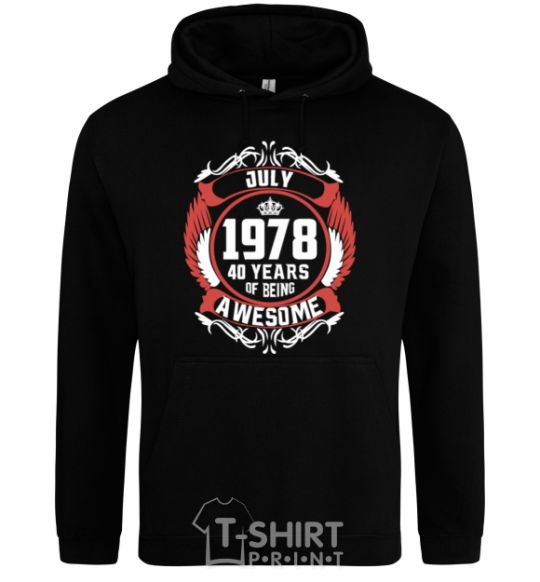 Men`s hoodie July 1978 40 years of being Awesome black фото