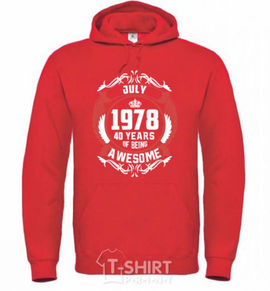 Men`s hoodie July 1978 40 years of being Awesome bright-red фото