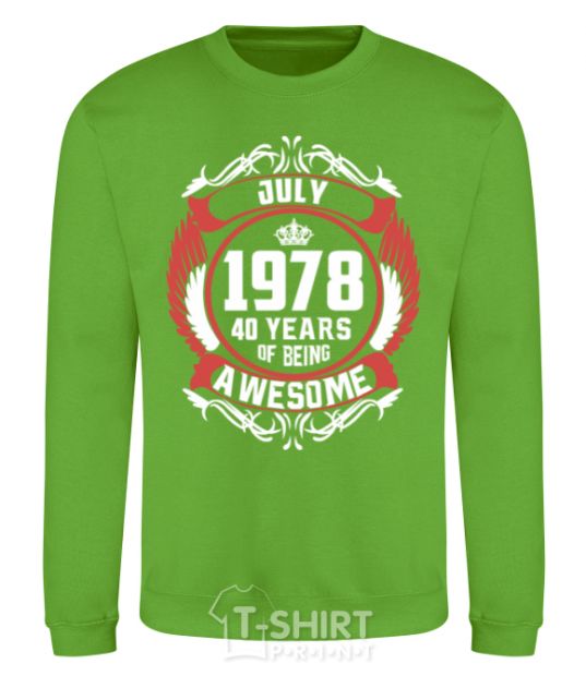 Sweatshirt July 1978 40 years of being Awesome orchid-green фото