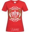 Women's T-shirt August 1978 40 years of being Awesome red фото