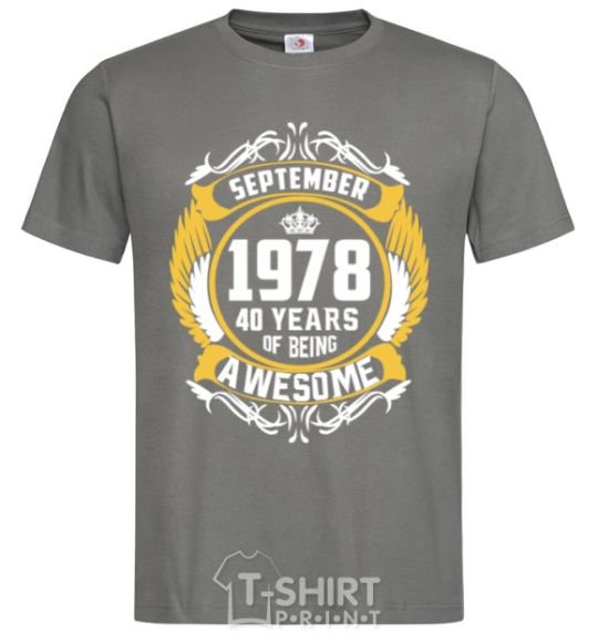 Men's T-Shirt September 1978 40 years of being Awesome dark-grey фото