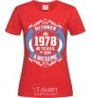 Women's T-shirt October 1978 40 years of being Awesome red фото