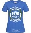 Women's T-shirt November 1978 40 years of being Awesome royal-blue фото