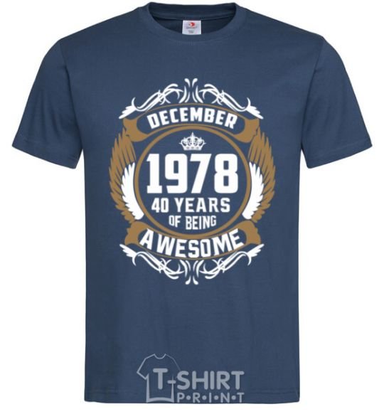 Мужская футболка December 1978 40 years of being Awesome Темно-синий фото