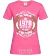 Женская футболка December 1978 40 years of being Awesome Ярко-розовый фото
