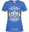 Women's T-shirt December 1978 40 years of being Awesome royal-blue фото