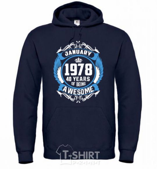 Men`s hoodie January 1978 40 years of being Awesome navy-blue фото