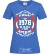 Женская футболка February 1978 40 years of being Awesome Ярко-синий фото