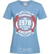 Women's T-shirt February 1978 40 years of being Awesome sky-blue фото