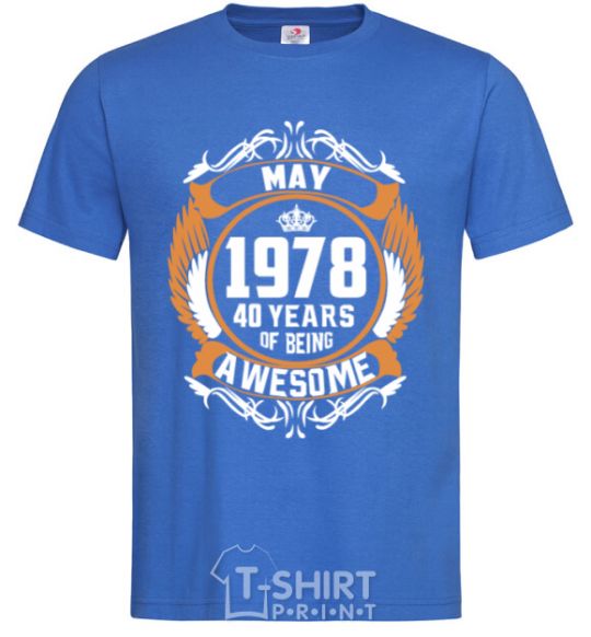 Мужская футболка May 1978 40 years of being Awesome Ярко-синий фото