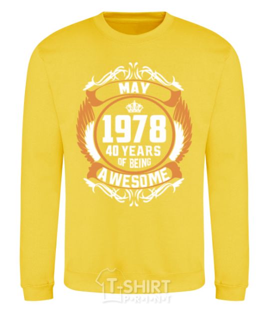 Sweatshirt May 1978 40 years of being Awesome yellow фото