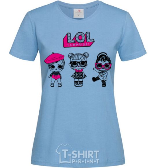 Women's T-shirt Lol surprise three dolls sky-blue фото