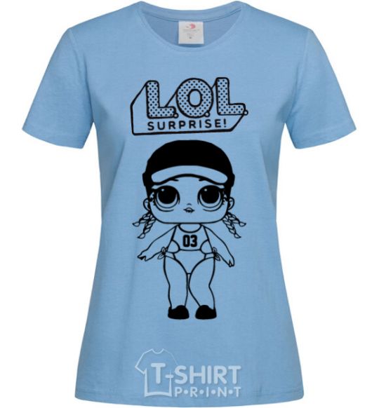 Women's T-shirt Lol surprise athlete sky-blue фото