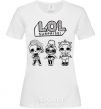 Women's T-shirt Lol three dolls rock White фото