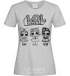 Women's T-shirt Lol three Merlin dolls grey фото