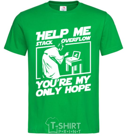 Мужская футболка Help me stack overflow you're my only hope Зеленый фото