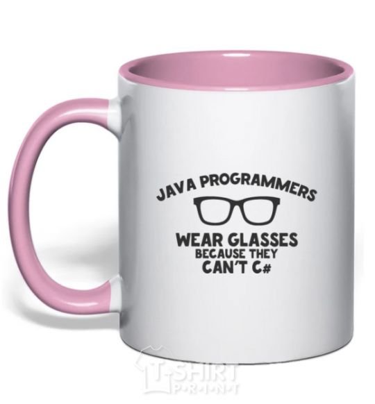 Чашка с цветной ручкой Java programmers wear glasses because they can't C Нежно розовый фото