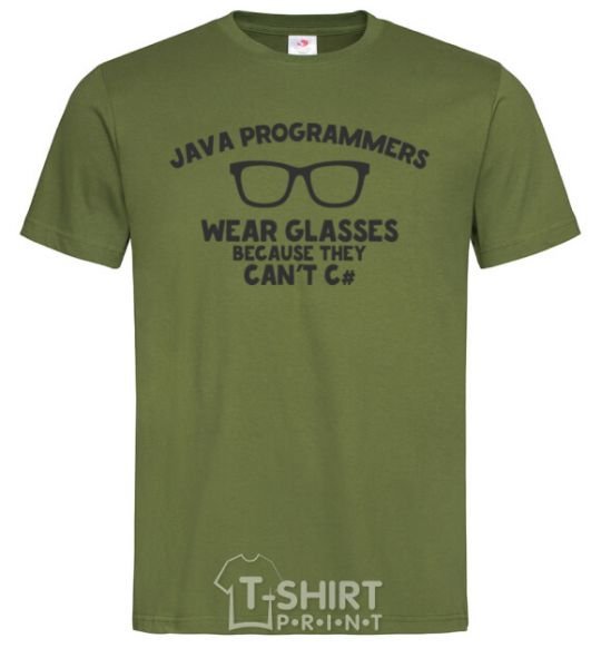 Мужская футболка Java programmers wear glasses because they can't C Оливковый фото
