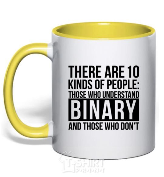 Mug with a colored handle There are 10 kinds of people yellow фото