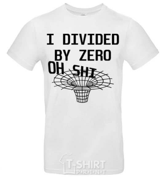 Мужская футболка I divided by zero oh shi Белый фото