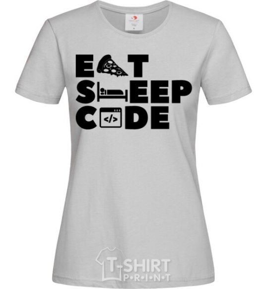 Women's T-shirt Eat sleep code grey фото