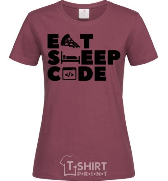 Women's T-shirt Eat sleep code burgundy фото