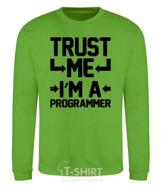 Свитшот Trust me i'm a programmer Лаймовый фото