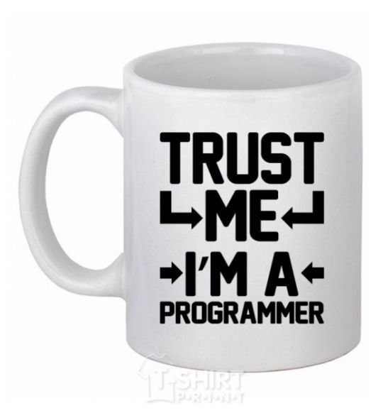 Чашка керамическая Trust me i'm a programmer Белый фото