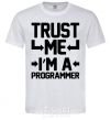 Men's T-Shirt Trust me i'm a programmer White фото