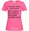 Women's T-shirt Tech support checklist heliconia фото