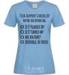Women's T-shirt Tech support checklist sky-blue фото