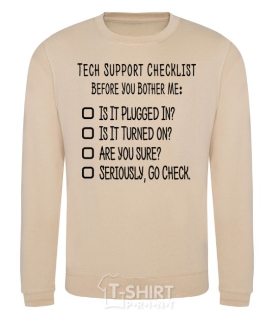 Sweatshirt Tech support checklist sand фото