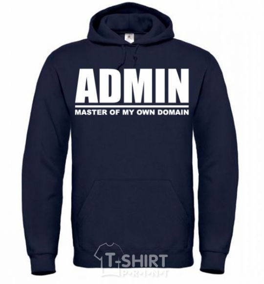 Men`s hoodie Admin master of my own domain navy-blue фото