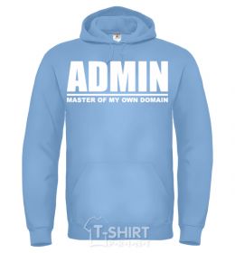 Men`s hoodie Admin master of my own domain sky-blue фото