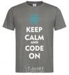 Men's T-Shirt Keep calm and code on dark-grey фото