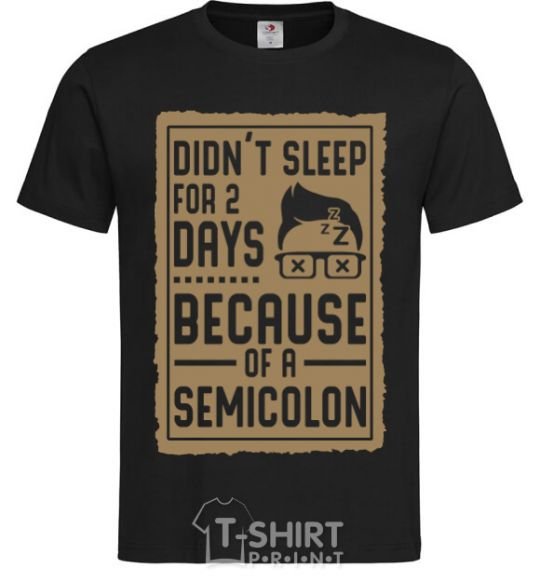 Men's T-Shirt Didn't sleep for 2 days black фото