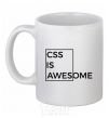 Ceramic mug Css is awesome White фото