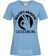 Women's T-shirt World's okayest coder sky-blue фото