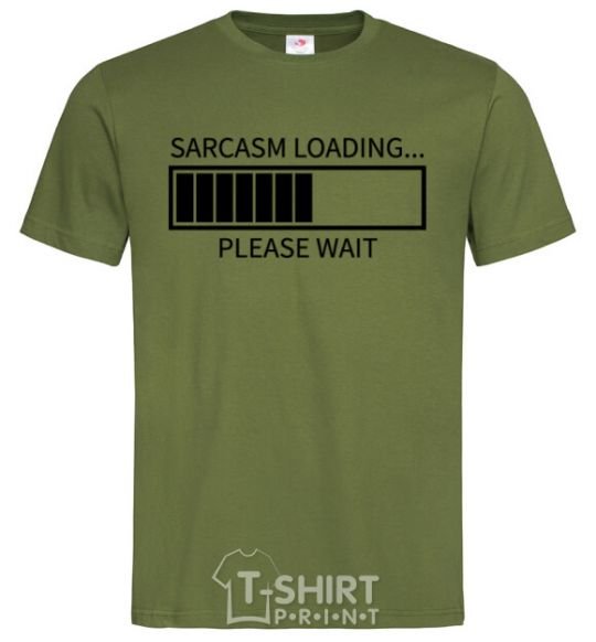 Men's T-Shirt Sarcasm loading millennial-khaki фото