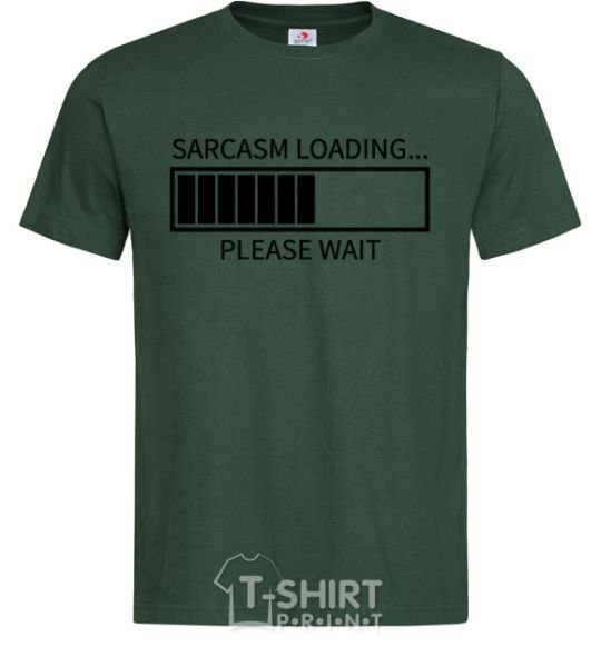 Men's T-Shirt Sarcasm loading bottle-green фото