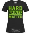 Women's T-shirt Hard drives matter black фото