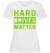 Women's T-shirt Hard drives matter White фото