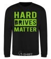 Sweatshirt Hard drives matter black фото