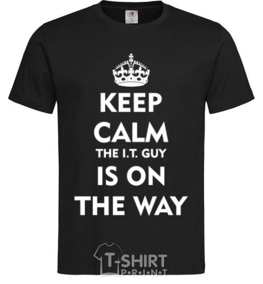 Мужская футболка Keep calm the it guy is on the way Черный фото